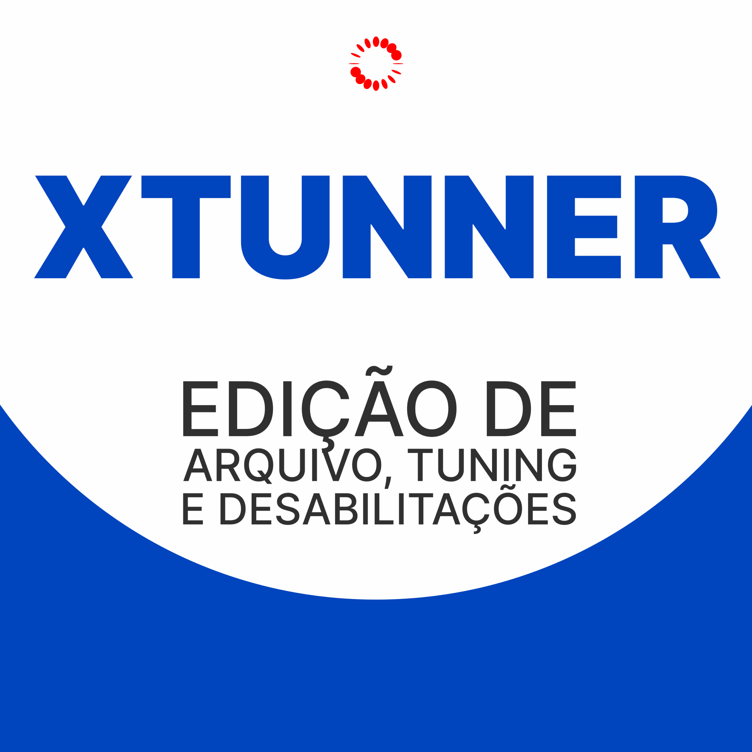 XTUNNER – Edição de Arquivo, Tuning e Desabilitações